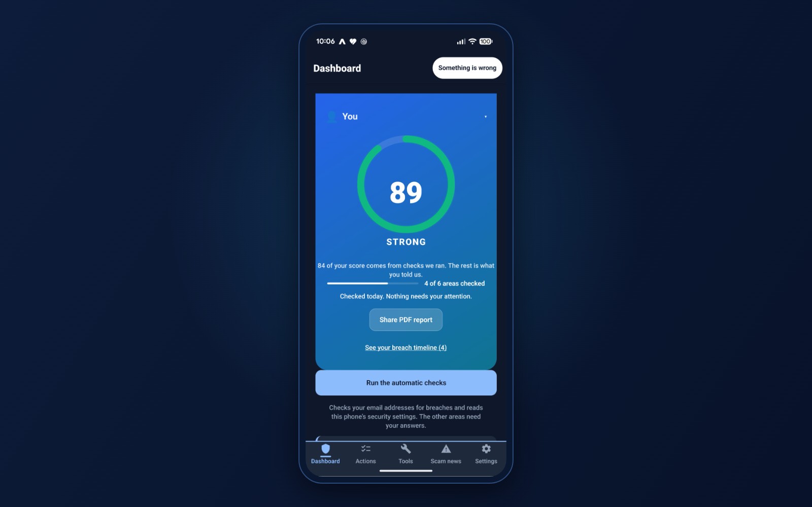 The CMS SecureMe dashboard on a phone, showing a security score of 89 rated Strong, four of six areas checked, and buttons to share a PDF report or run the automatic checks.